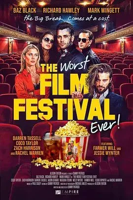史上最烂电影节 The Worst Film Festival Ever海报