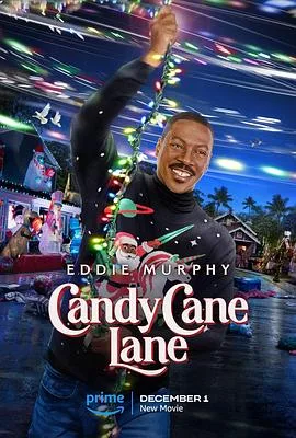拐杖糖巷 Candy Cane Lane[预告片]海报